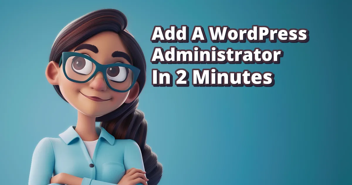 Adding A User To Your WordPress Site In 2 Minutes